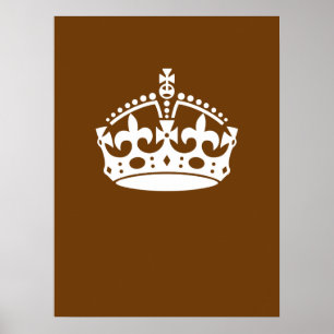 Poster Mantenha a Coroa Calma no Marrom