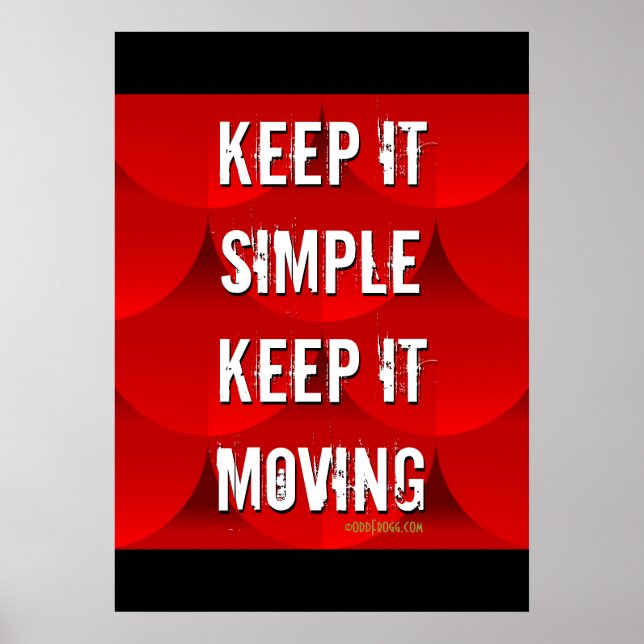 Póster Mantenha-A Simples Mantenha-A Em Movimento 20x28 P (Frente)