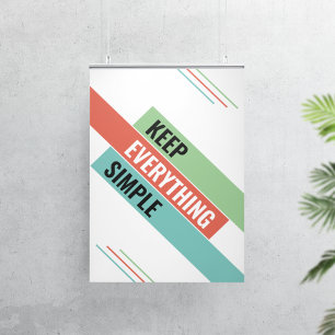 Poster Mantenha as coisas simples