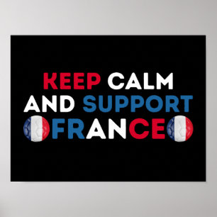 Poster Mantenha Calma & Apoie a Seleção Francesa de Futeb