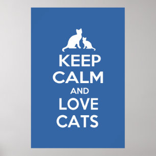Poster Mantenha Calma e Ame Gatos