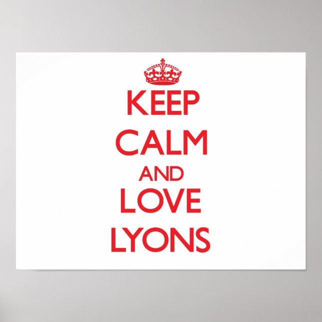 Póster Mantenha calma e ame Lyon (Frente)