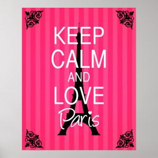 Póster Mantenha calma e ame Paris