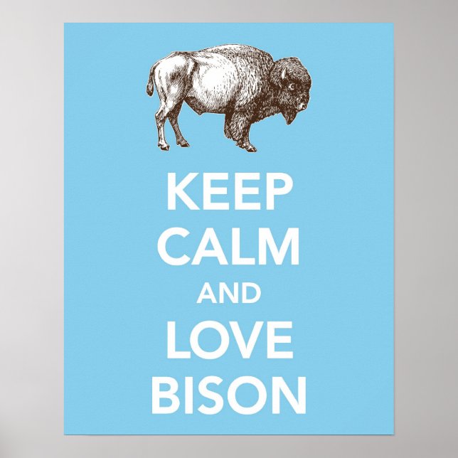 Póster Mantenha Calma e Amor, Bison (ou Buffalo), impress (Frente)