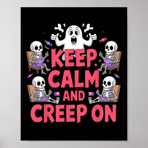 Poster Mantenha Calma E Cansada No Fantasma Do Esqueleto 