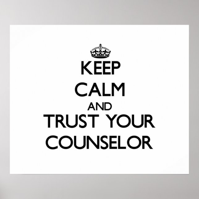 Poster Mantenha calma e confie no seu conselheiro (Frente)