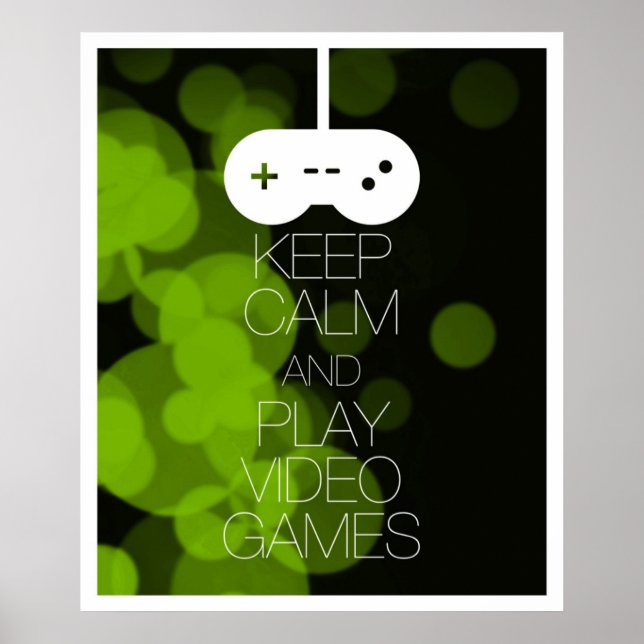 Póster Mantenha calma e divirta-se com Videos games (Frente)