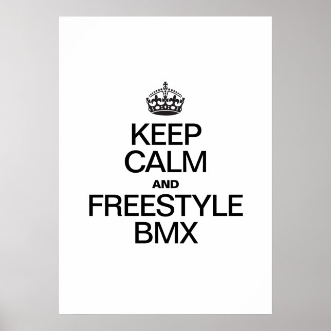 POSTER MANTENHA CALMA E FREESTYLE BMX (Frente)