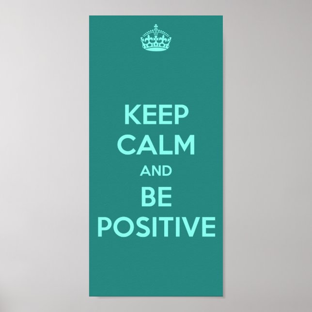 POSTER MANTENHA CALMA E SEJA POSITIVO (Frente)