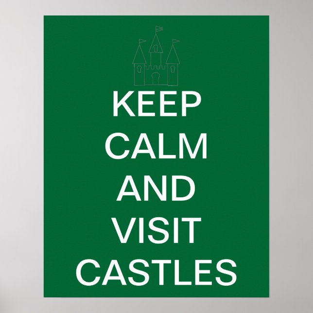 Póster Mantenha calma e visite castelos (Frente)