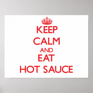 Póster Mantenha calmo e coma o molho picante