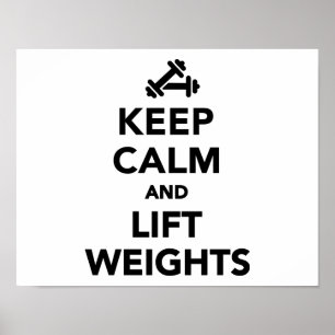 Poster Mantenha calmo e levante os pesos que Bodybuilding
