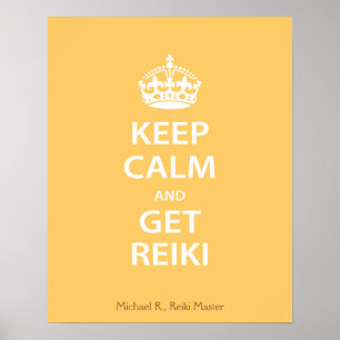 Póster Mantenha calmo e obtenha Reiki