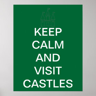 Póster Mantenha castelos calmos e da visita