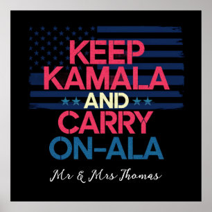 Poster Mantenha Kamala e Carregar em Ala Uma Declaração N