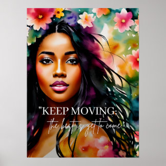 Poster Mantenha o Movimento Encorajando Cotação Melanin M