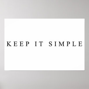 Poster Mantenha-o simples