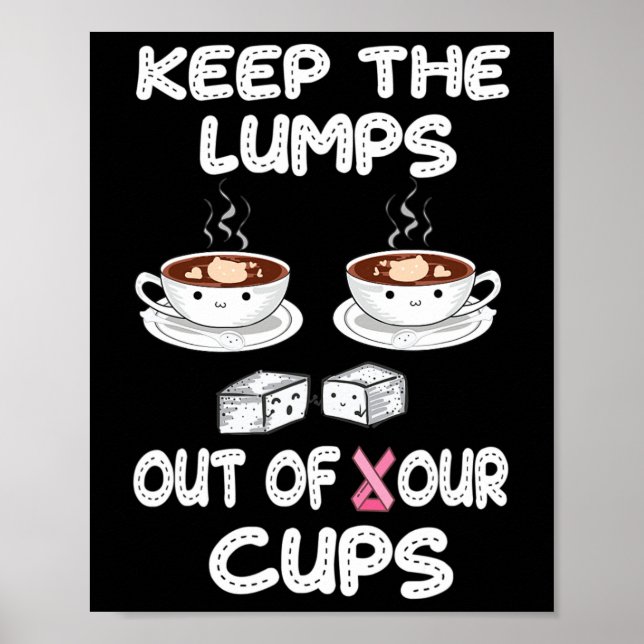 Poster Mantenha Os Nódulos Fora Dos Seus Cups E Alertas P (Frente)