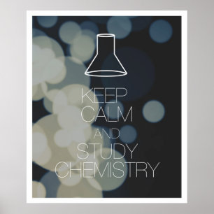 Poster Mantenha química calma e do estudo