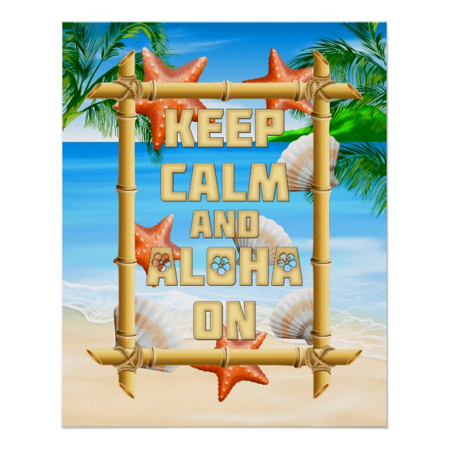 Póster Mantenha-Se Calmo E Aloha Ligado (Frente)
