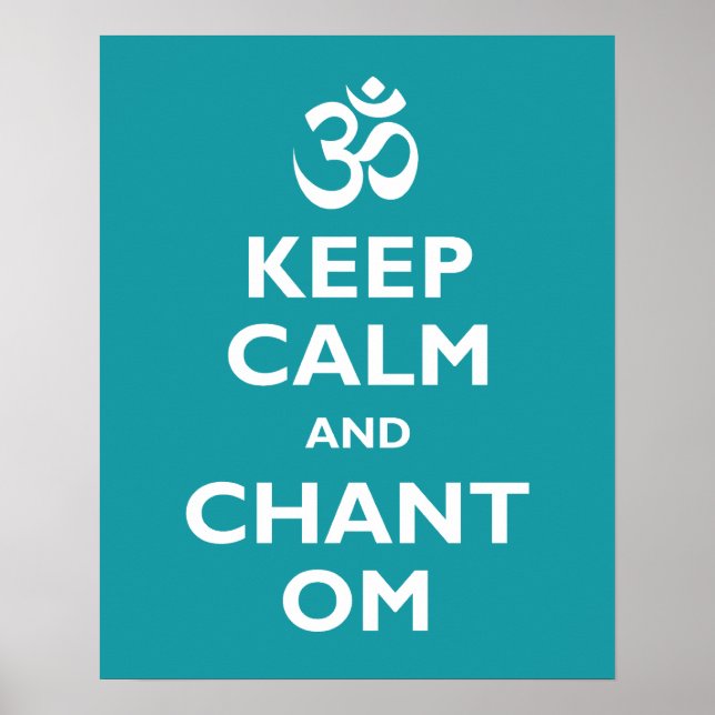 Póster Mantenha-se Calmo e Chant Om (Frente)