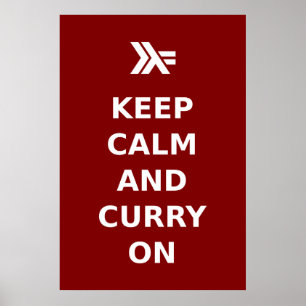 Póster Mantenha-se Calmo e Curry Ligado