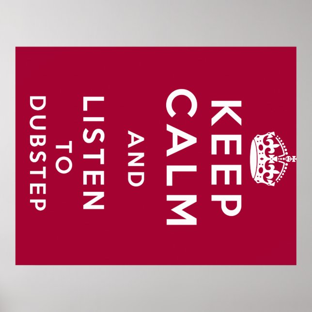 Poster mantenha-se calmo e escute o dubstep (Frente)