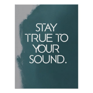 Póster Mantenha-Se Fiel Ao Seu Som