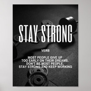Poster Mantenha-Se Forte E Inspirador Em Êxito