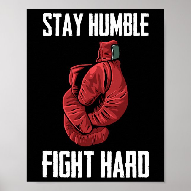 Poster Mantenha-se humilde Lutas de boxe do Duro - Boxer (Frente)