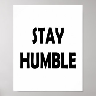 Poster Mantenha-se humilde - Motivação Simples e Minimali