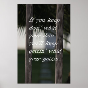 Póster Mantenha-se obter que sua obtenção