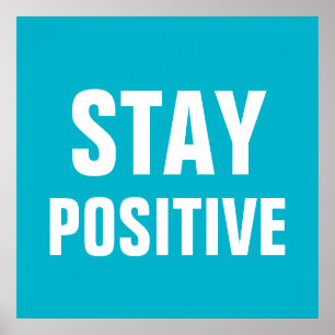 Poster Mantenha-se Positivo Branco Azul Motivacional
