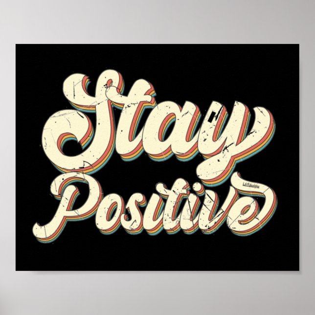 Poster MANTENHA-SE POSITIVO, engraçada, design de tipogra (Frente)