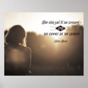 Póster Mantenha sua cara à luz do sol