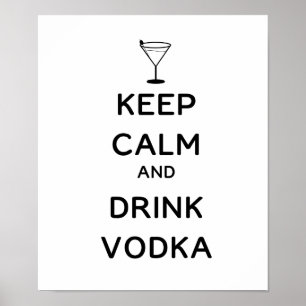 Poster Mantenha vodca calma e da bebida