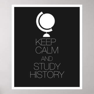 Póster Manter a calma e o histórico dos estudos