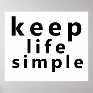 Poster manter a vida simples