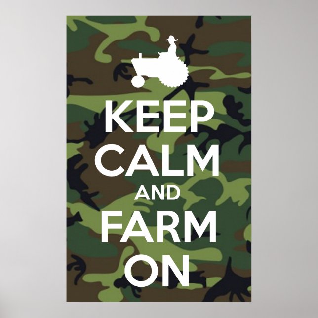 Poster Manter Calma E Fazenda Na Camuflagem (Frente)