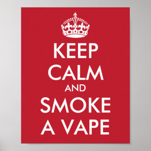 Poster MANTER CALMA e FUMAR UM VAPE - Alterar o plano de 