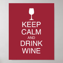 Manter Calmo e Beber Vinho Engraçado Vermelho
