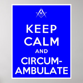 Póster Manter Calmo e Circumambulato