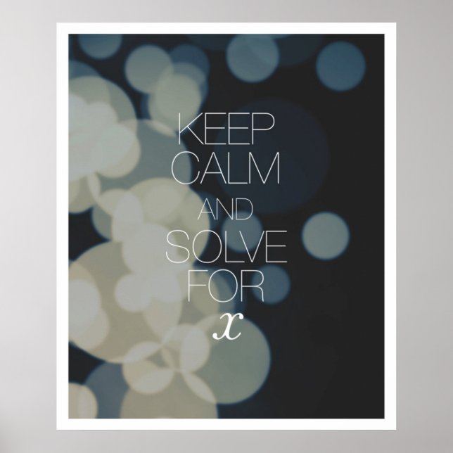 Póster Manter Calmo e Resolver para X (Frente)