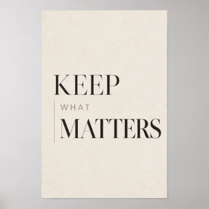 Poster Manter o que Importa Tipografia Serif Minimalista