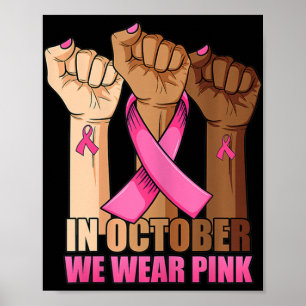 Poster Mão Em outubro vestimos conscientização rosa do ca