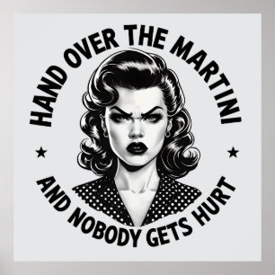 Poster Mão Sobre O Martini - Arte de Muro Retro Funny