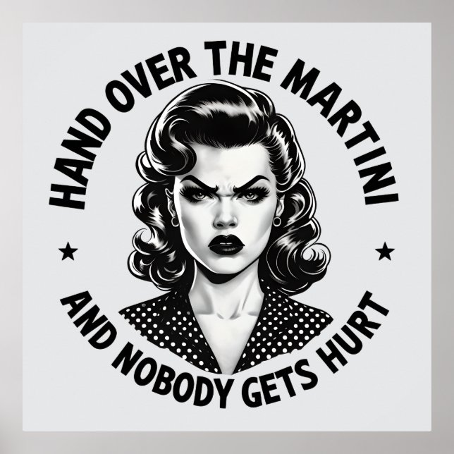Poster Mão Sobre O Martini - Arte de Muro Retro Funny (Frente)