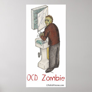 Poster Mãos de lavagem do zombi de OCD