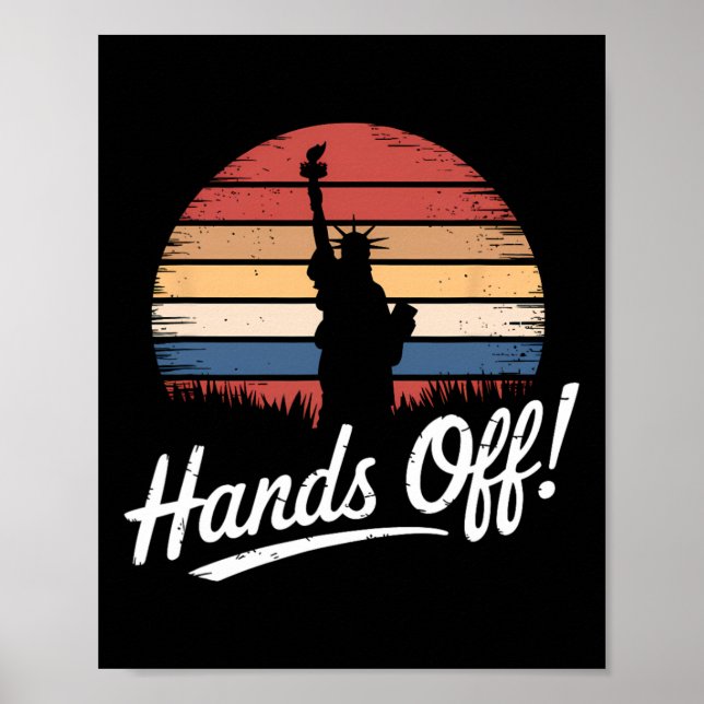 Poster Mãos Para Fora Da Estátua De Protesto Da Liberdade (Frente)