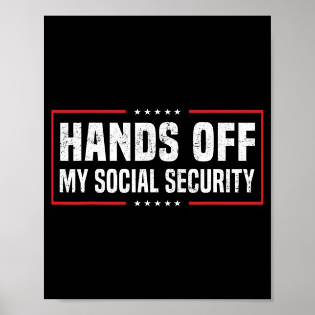 Poster Mãos Para Fora Da Minha Segurança Social (Frente)